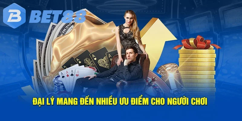 đai lý bet88 6 Đại lý BET88 có rất nhiều ưu điểm nên khám phá