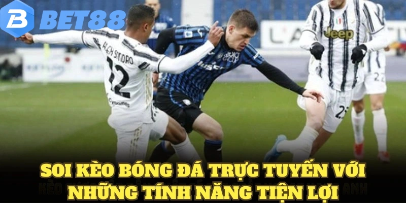 Soi Kèo Bóng Đá Chuẩn Và Tỷ Lệ Chuyên nghiệp Hiện Nay 7 Soi kèo bóng đá trực tuyến với những tính năng tiện lợi